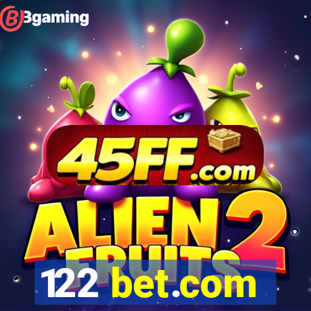 122 bet.com